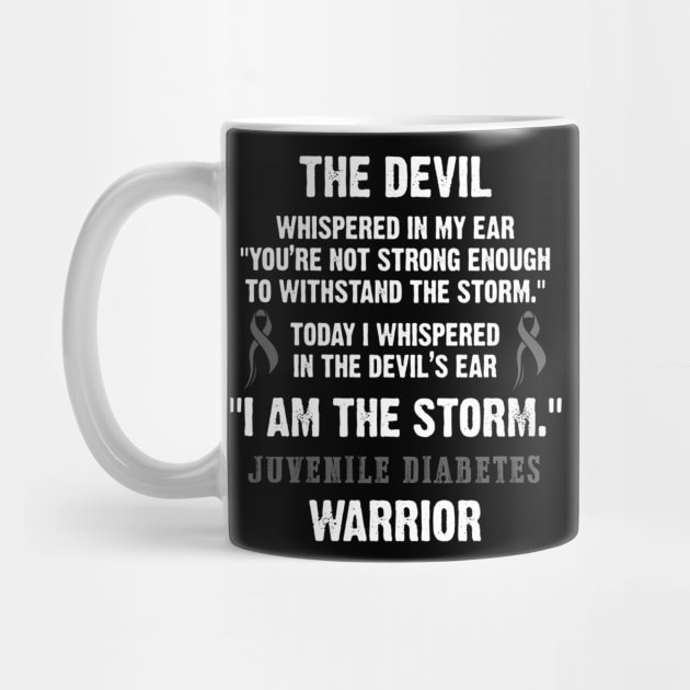 Juvenile Diabetes Warrior I Am The Storm - In This Family We Fight Together by DAN LE